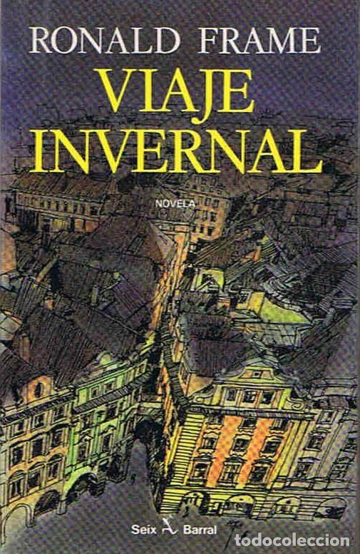Libros: VIAJE INVERNAL - Frame. Ronald - Foto 1