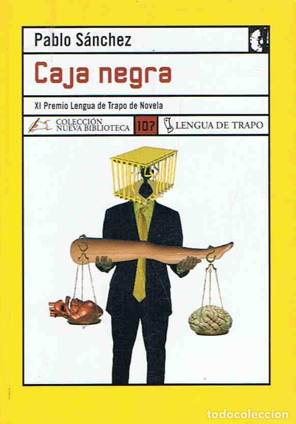 Libros: CAJA NEGRA - S&Atilde;&iexcl;nchez. Pablo - Foto 1