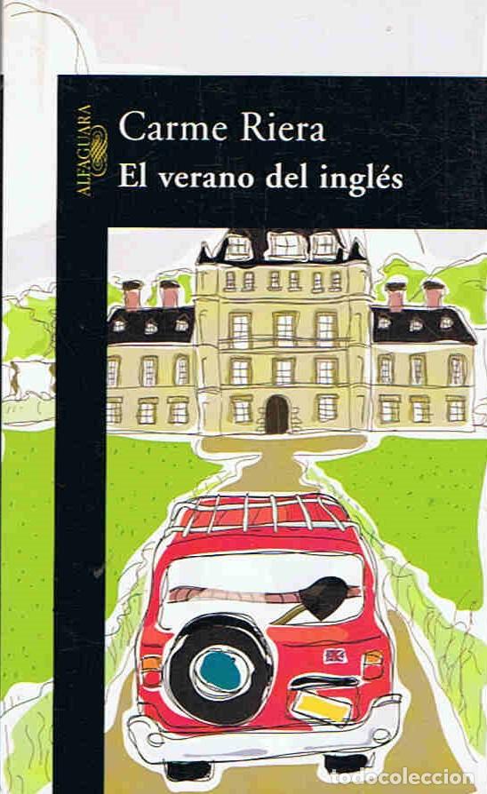 Libros: EL VERANO DEL INGL&Atilde;�S - Riera. Carme - Foto 1
