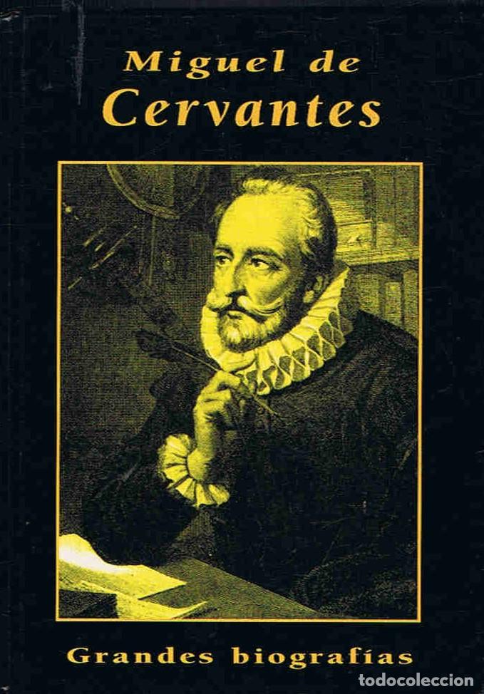 Libros: MIGUEL DE CERVANTES - Spunberg. Alberto - Foto 1