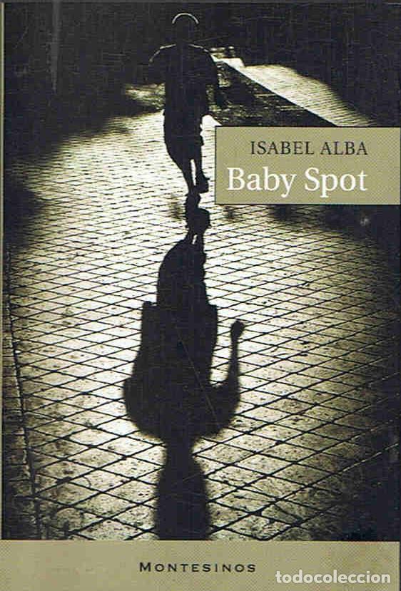 Libros: BABY SPOT. - Alba. Isabel - Foto 1