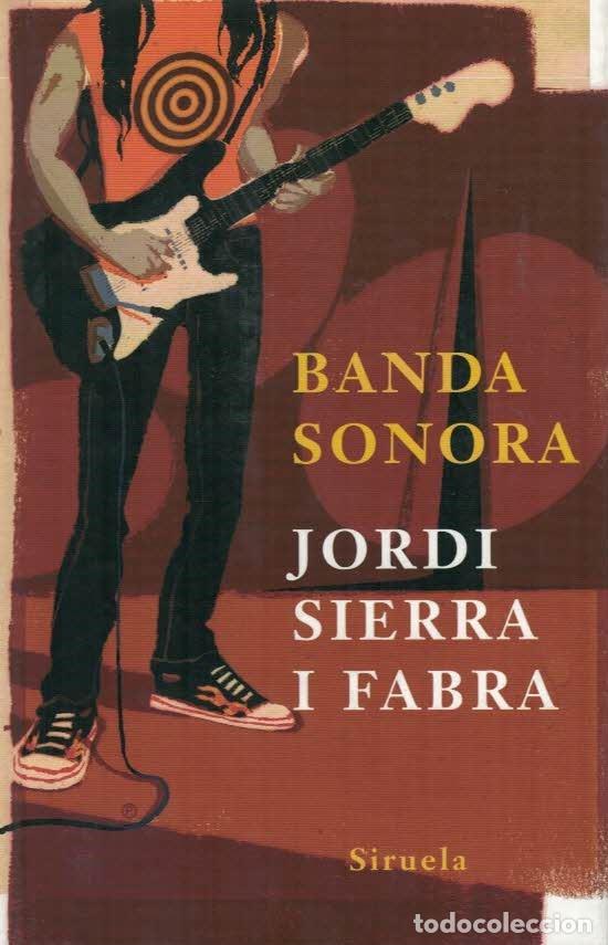Libros: BANDA SONORA. - Sierra i Fabra, Jordi. - Foto 1