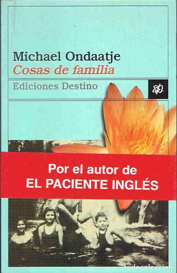 Libros: COSAS DE FAMILIA - Ondaatje. Michael - Foto 1