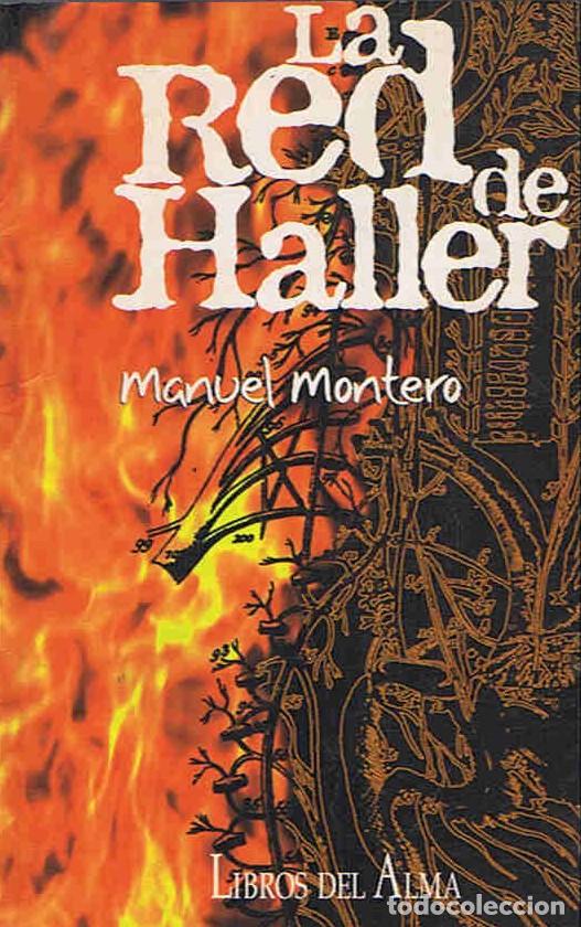 Libros: LA RED DE HALLER - Montero. Manuel - Foto 1