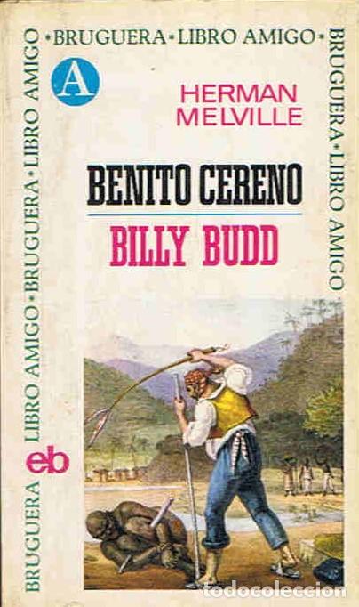 Libros: HERMAN MELVILLE - Cereno. Benito, / Billy Budd - Foto 1