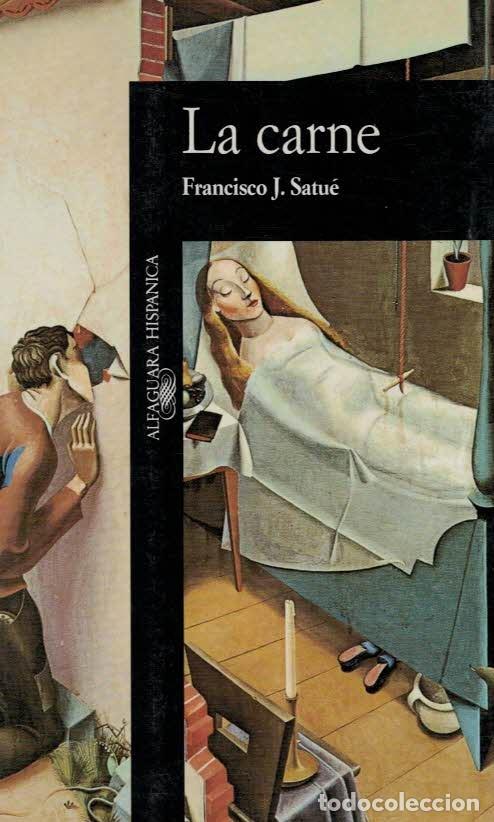 Libros: LA CARNE. - Satu&Atilde;&copy;, Francisco J. - Foto 1