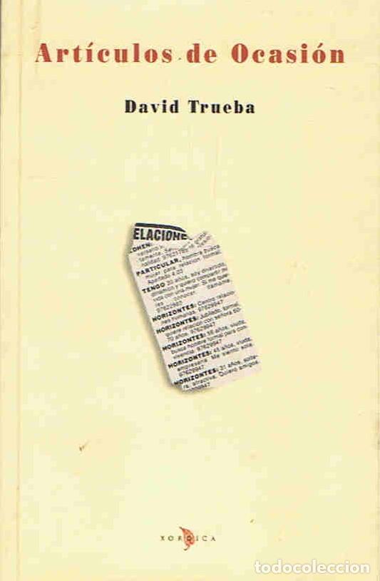 Libros: ART&Atilde;�CULOS DE OCASI&Atilde;�N - Trueba. David - Foto 1