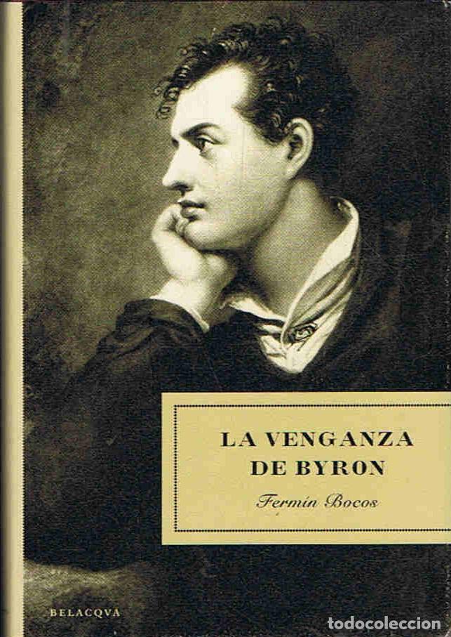 Libros: LA VENGANZA DE BYRON - Bocos. Ferm&Atilde;&shy;n - Foto 1