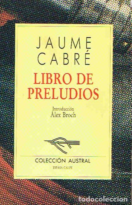 Libros: LIBRO DE PRELUDIOS - Cabr&Atilde;&copy;. Jaume - Foto 1