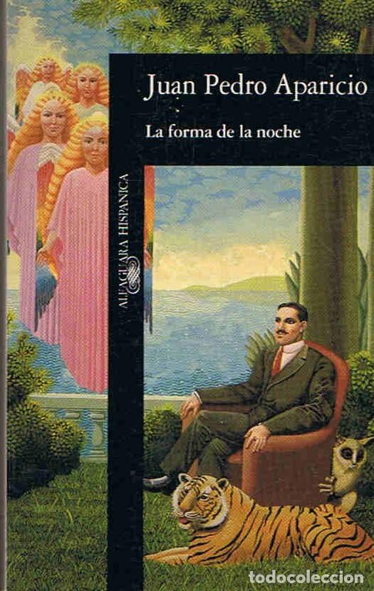 Libros: LA FORMA DE LA NOCHE - Aparicio. Juan Pedro - Foto 1