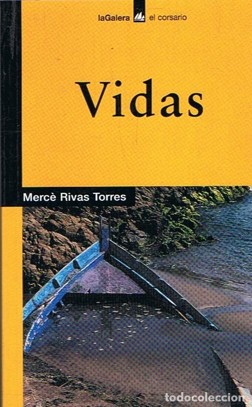 Libros: VIDAS. - Rivas Torres. Merc&Atilde;&copy; - Foto 1