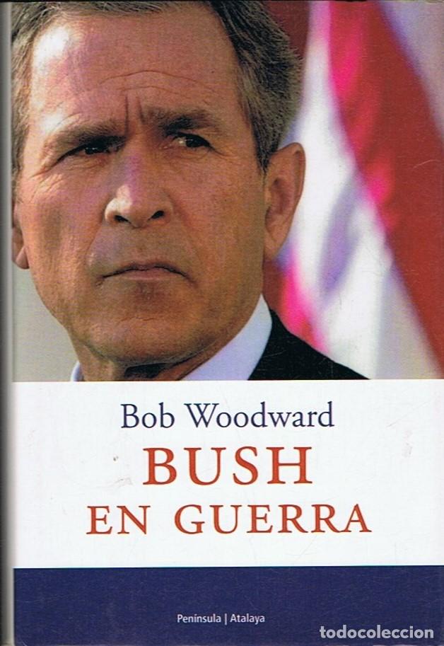 Libros: BUSH EN GUERRA - Woodward. Bob - Foto 1