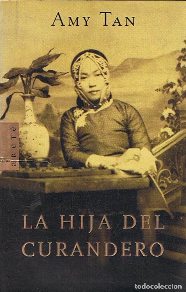 Libros: LA HIJA DEL CURANDERO - Tan. Amy - Foto 1