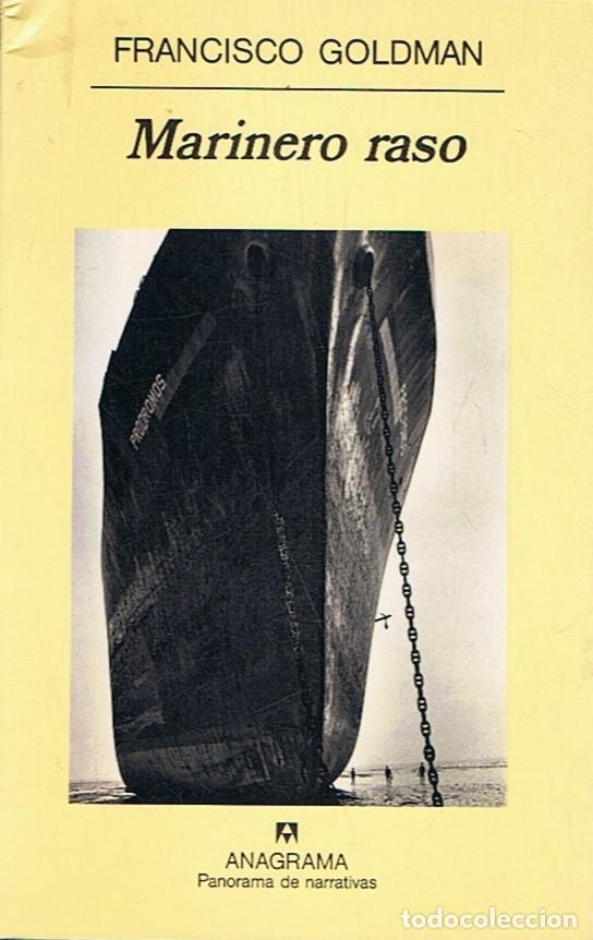 Libros: MARINERO RASO - Goldman. Francisco - Foto 1