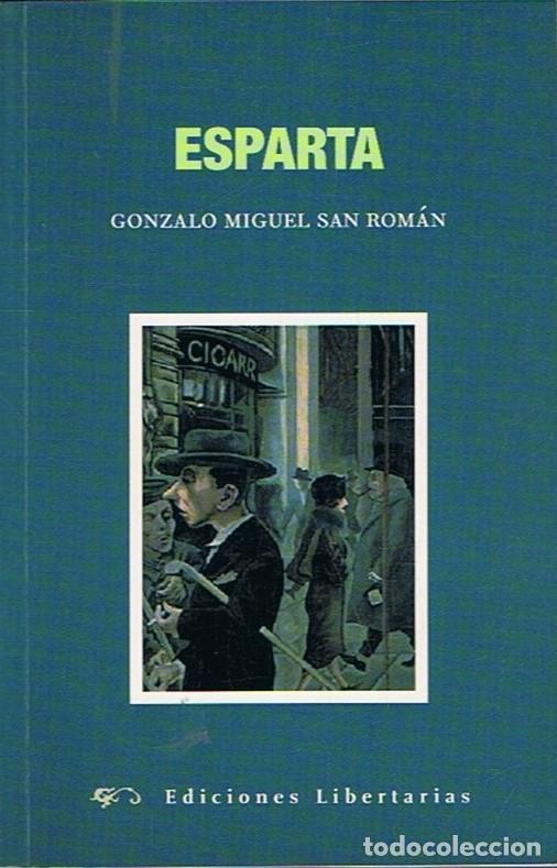Libros: ESPARTA - San Rom&Atilde;&iexcl;n. Gonzalo Miguel,