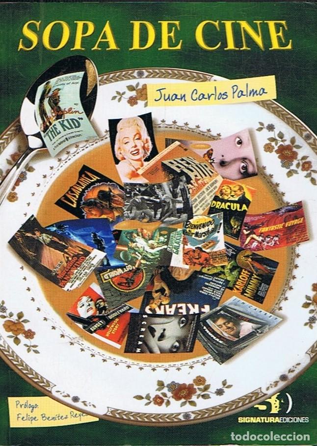 Libros: SOPA DE CINE - Palma. Juan Carlos - Foto 1