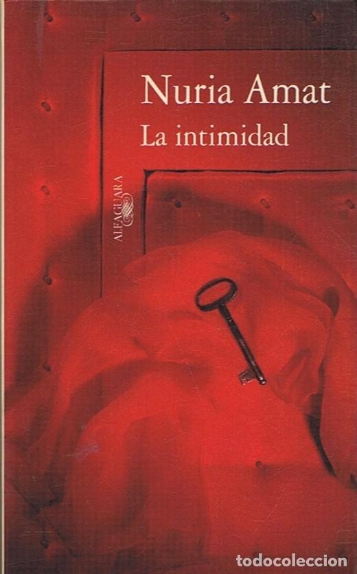 Libros: LA INTIMIDAD - Amat. Nuria - Foto 1