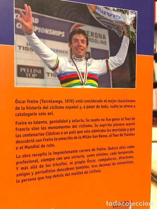 Libros: &Oacute;scar Freire. El genio del arco&iacute;ris. Juanma Muraday - Foto 2