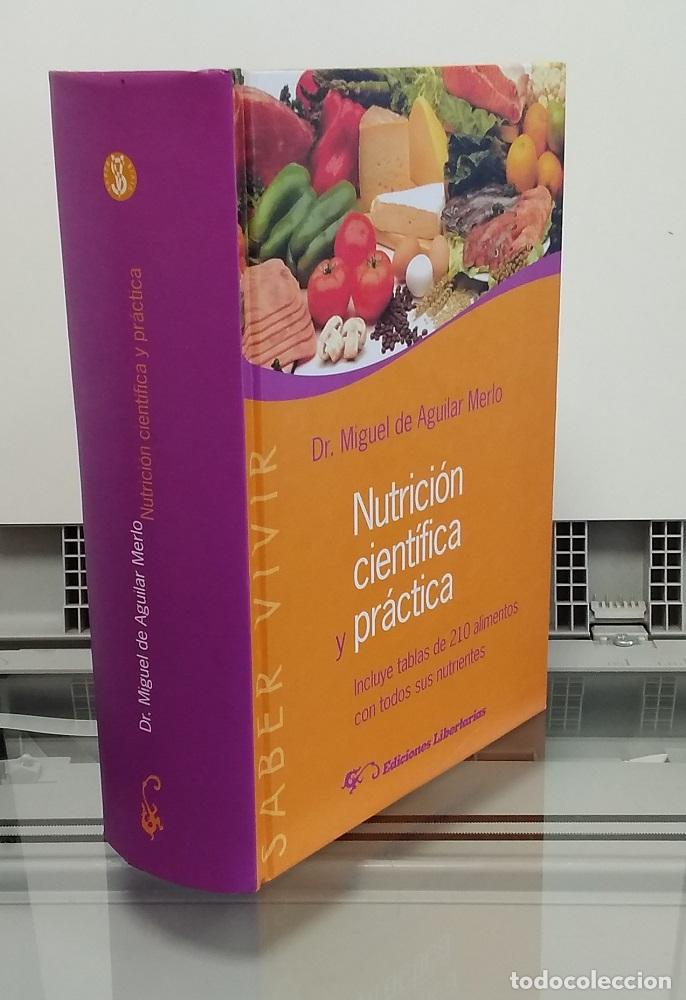 Libros: Nutrici&oacute;n cient&iacute;fica y pr&aacute;ctica - Dr. Miguel de Aguilar Merlo - Foto 1