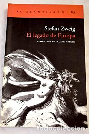 Libros: EL LEGADO DE EUROPA - Zweig, Stefan - Foto 1