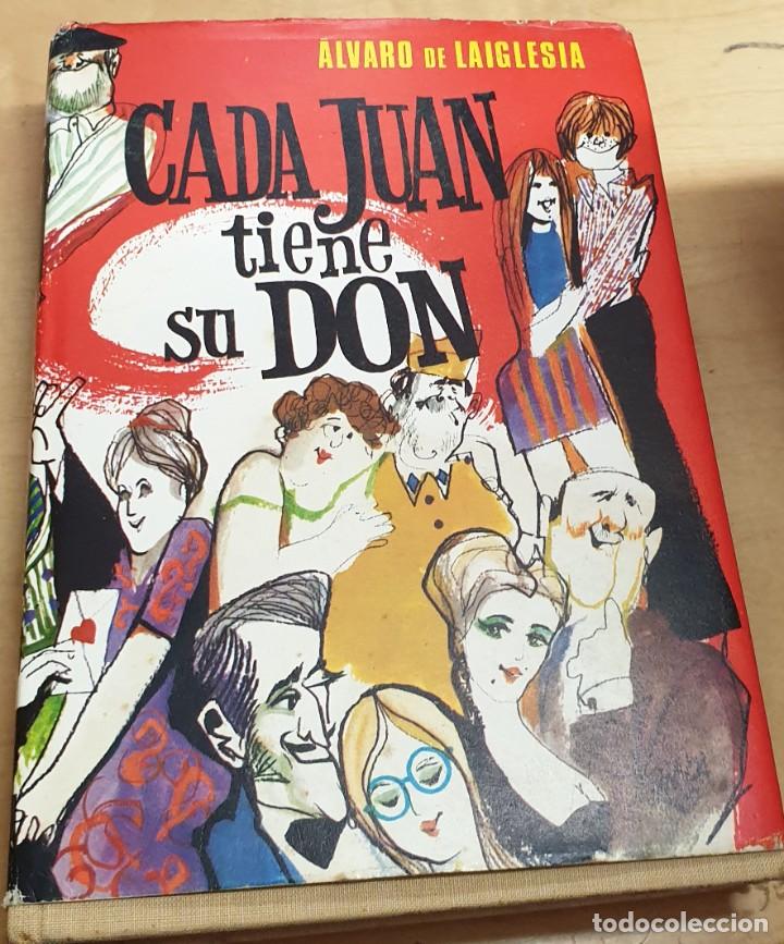 Libros: Cada Juan tiene su Don - LAIGLESIA, &Aacute;LVARO DE - Foto 1