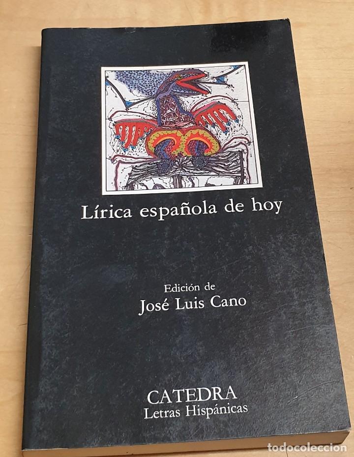 Libros: L&iacute;rica espa&ntilde;ola de hoy - VV.AA. - Foto 1
