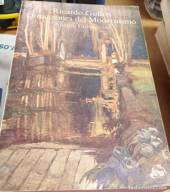 Libros: Direcciones del Modernismo - GULL&Oacute;N, RICARDO - Foto 1