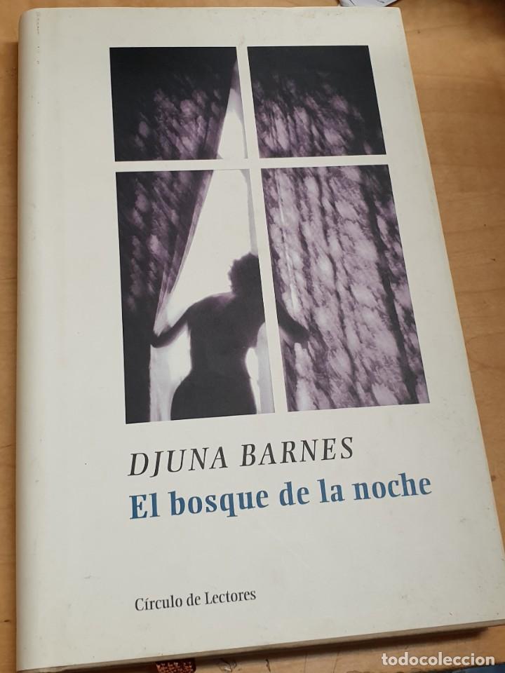 Libros: El bosque de la noche - BARNES, DJUNA - Foto 1