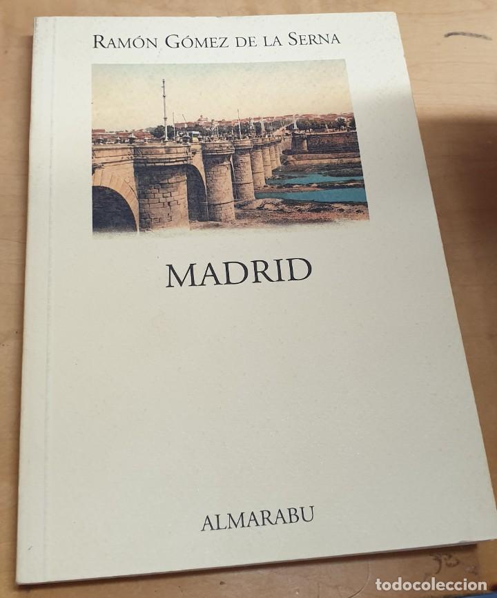 Libros: Madrid - G&Oacute;MEZ DE LA SERNA, RAM&Oacute;N - Foto 1