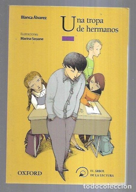 Libros: TROPA DE HERMANOS - UNA - ALVAREZ, BLANCA - Foto 2