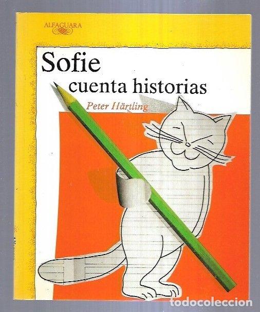 Libros: SOFIE CUENTA HISTORIAS - HARTLING, PETER - Foto 1