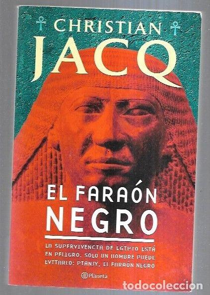 Libros: FARAON NEGRO - EL - JACQ, CHRISTIAN - Foto 1