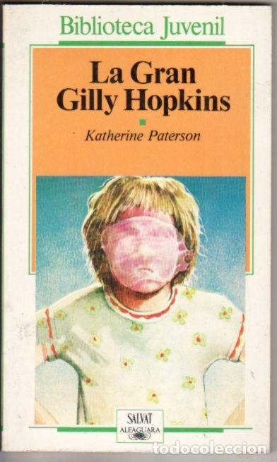 Libros: GRAN GILLY HOPKINS - LA - PATERSON, KATHERINE - Foto 10