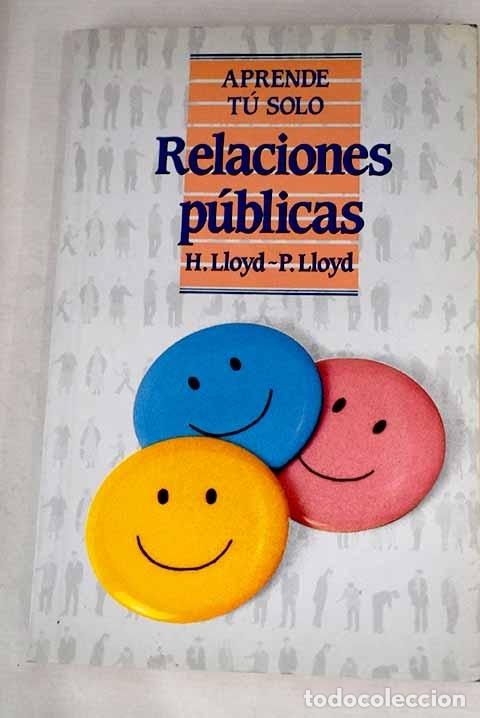 Libros: Relaciones p&uacute;blicas.- Lloyd, Herbert - Foto 1