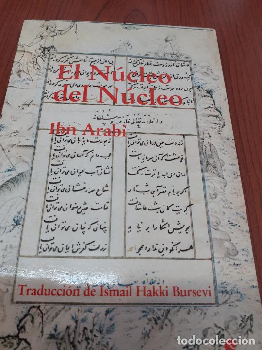 Libros: EL NUCLEO DEL NUCLEO - SUFISMO - IBN ARABI - Foto 2