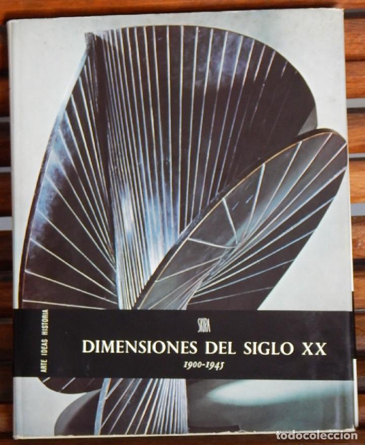 Libros: Dimensiones del siglo XX 1900-1945 / Robert L. Delevoy - Foto 1