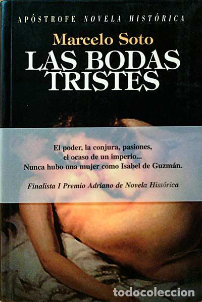 Libros: Las bodas tristes - Marcelo Sotot - Foto 1