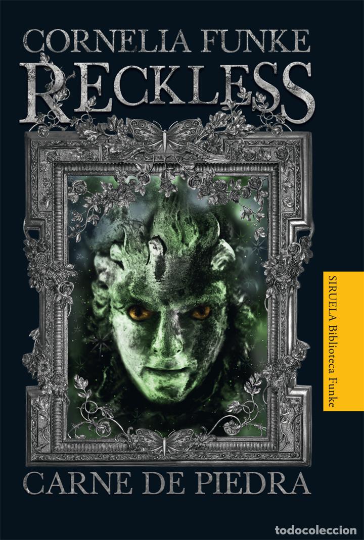 Libros: Reckless. Carne de piedra - Funke, Cornelia - Foto 1