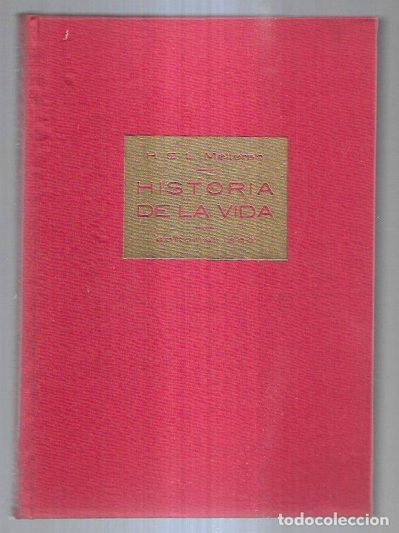 Libros: HISTORIA DE LA VIDA - H. E. L. MELLERSH - Foto 2