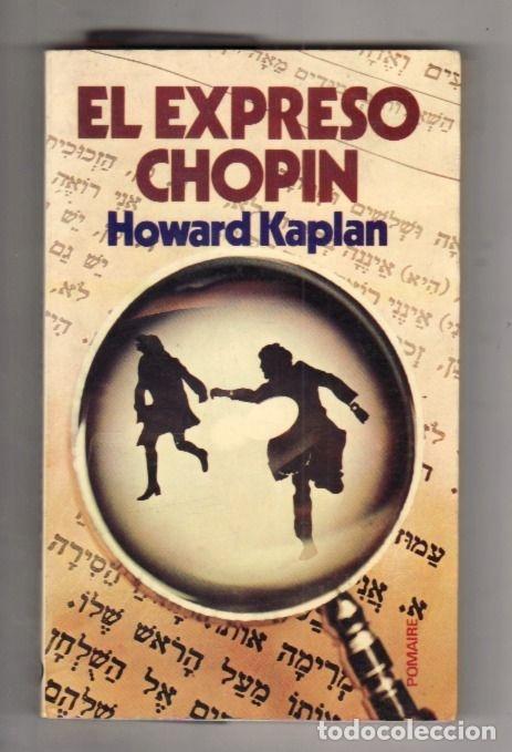 Libros: EXPRESO CHOPIN - EL - KAPLAN, HOWARD - Foto 2