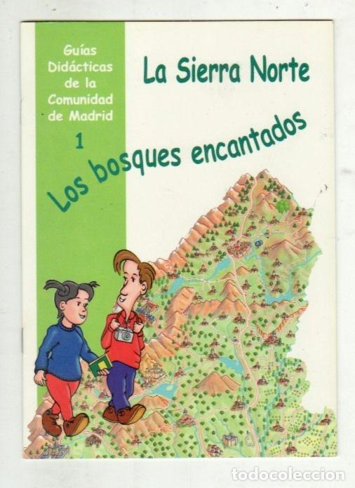 Libros: SIERRA NORTE - LA: LOS BOSQUES ENCANTADOS - LA LIBRERIA - Foto 2