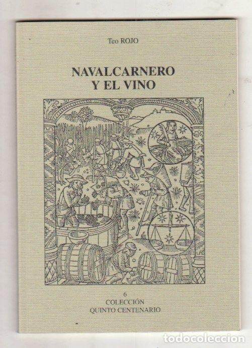 Libros: NAVALCARNERO Y EL VINO - ROJO, TEO - Foto 2