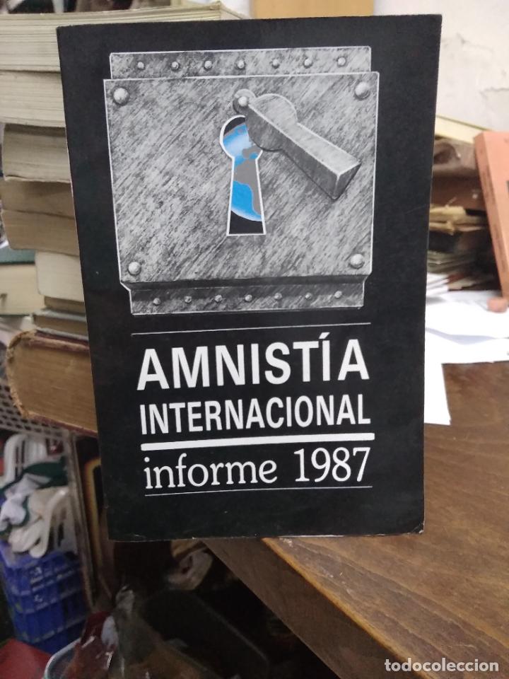 Libros: Libro Amnist&iacute;a internacional informe 1987 ediciones de la torre L-27131 - Foto 1