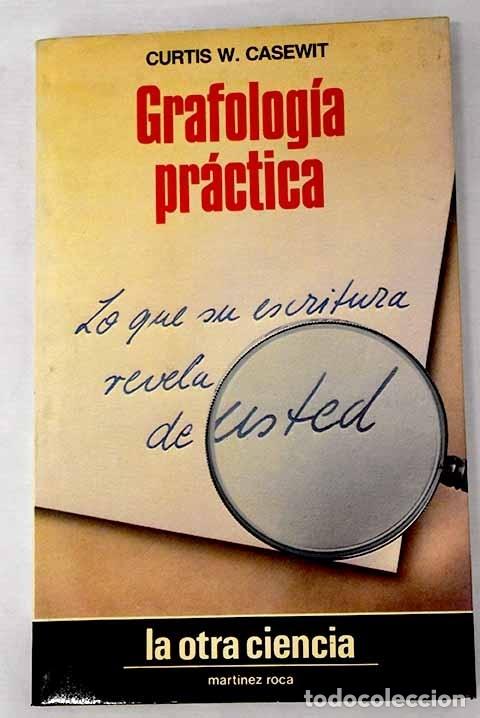 Libros: Grafolog&iacute;a pr&aacute;ctica - Casewit, Curtis W. - Foto 1