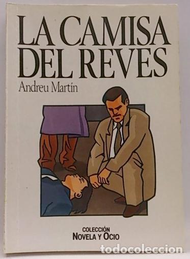 Libros: La Camisa Del Rev&eacute;s - Mart&iacute;n, Andreu - Foto 1