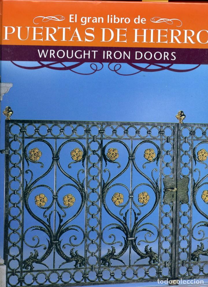 Libros: puertas de hierro - wrough iron doors - varios - Foto 1