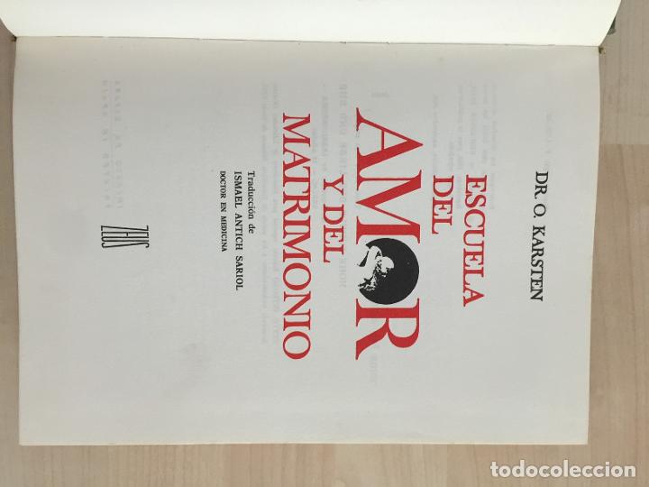 Libros: Escuela del amor y del matrimonio - Dr. O. Karsten - Foto 2