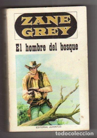 Libros: HOMBRE DEL BOSQUE - EL - GREY, ZANE - Foto 1