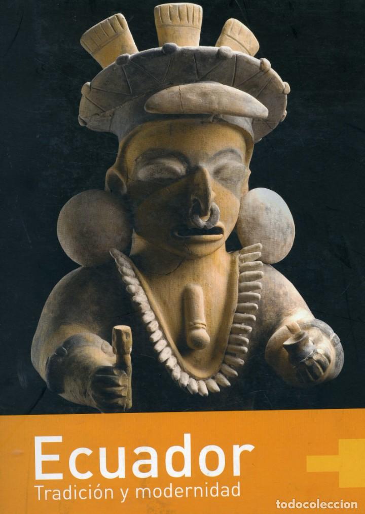Libros: Ecuador tradicion y modernidad - varios - Foto 1