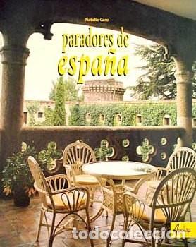 Libros: Paradores de espa&ntilde;a - Natalia Caro - Foto 1